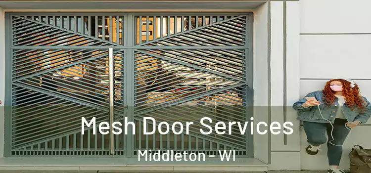Mesh Door Services Middleton - WI