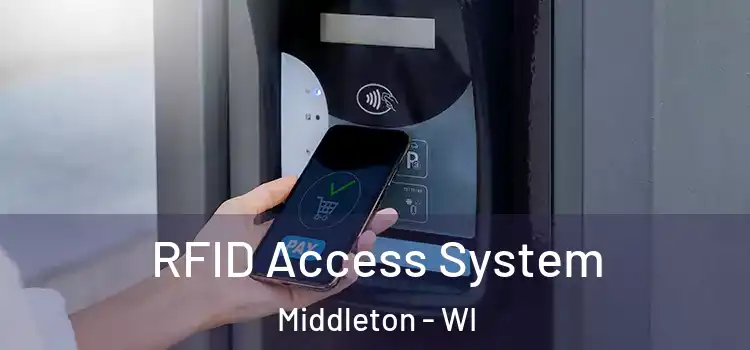 RFID Access System Middleton - WI
